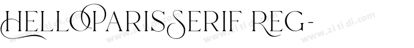 HelloParisSerif Reg字体转换 HelloParisSerif Reg字体转换